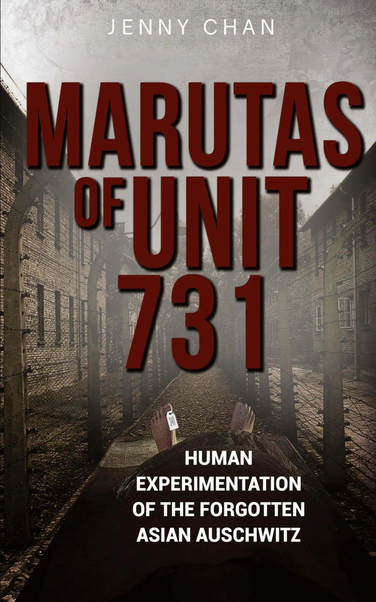 Cover: 9781947766327 | Marutas of Unit 731 | Jenny Chan | Taschenbuch | Englisch | 2020