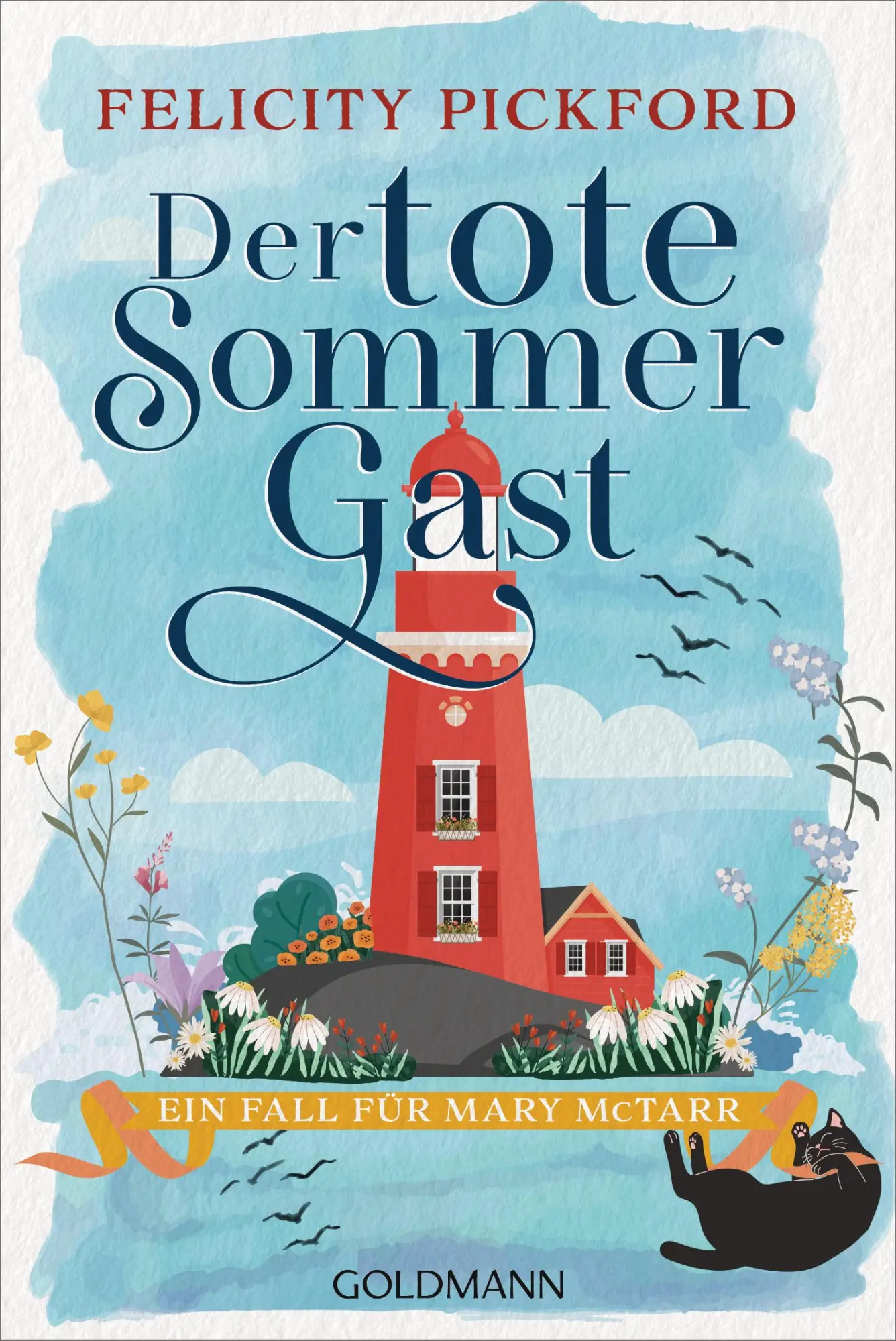 Cover: 9783442496327 | Der tote Sommergast | Ein Fall für Mary McTarr | Felicity Pickford