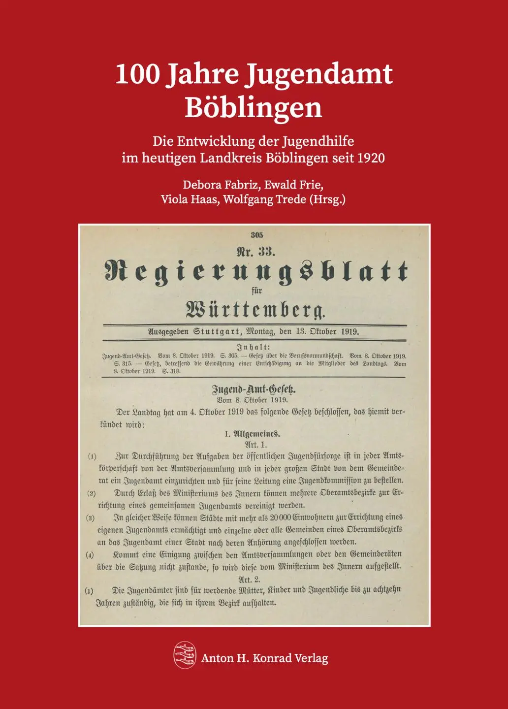 Cover: 9783874376327 | 100 Jahre Jugendamt Böblingen | Debora Fabriz (u. a.) | Buch | 196 S.