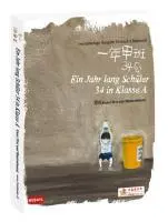Cover: 9783905816327 | Ein Jahr lang Schüler 34 in Klasse A | Zuo En | Taschenbuch | 446 S.