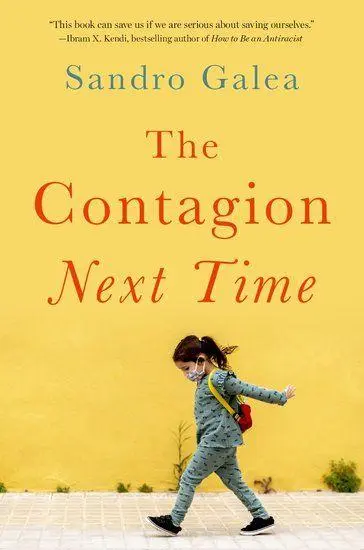 Cover: 9780197576427 | The Contagion Next Time | Sandro Galea | Buch | Gebunden | Englisch