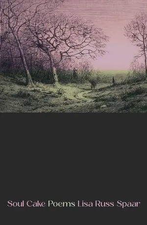 Cover: 9780892556427 | Soul Cake | Poems | Lisa Russ Spaar | Taschenbuch | Englisch | 2026