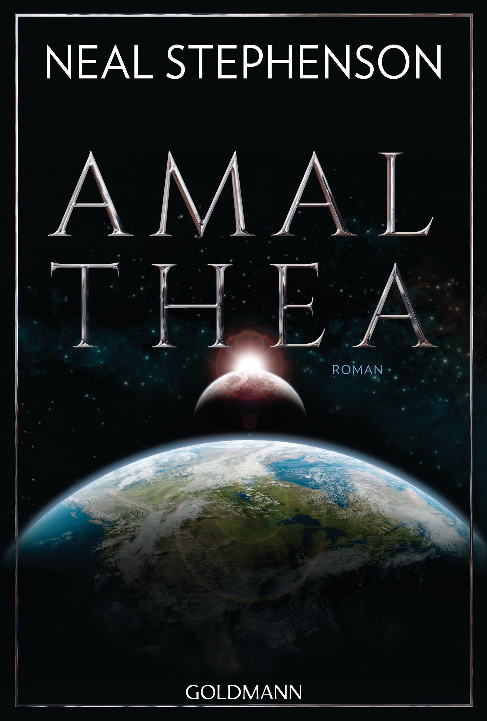 Cover: 9783442486427 | Amalthea | Roman | Neal Stephenson | Taschenbuch | 1056 S. | Deutsch