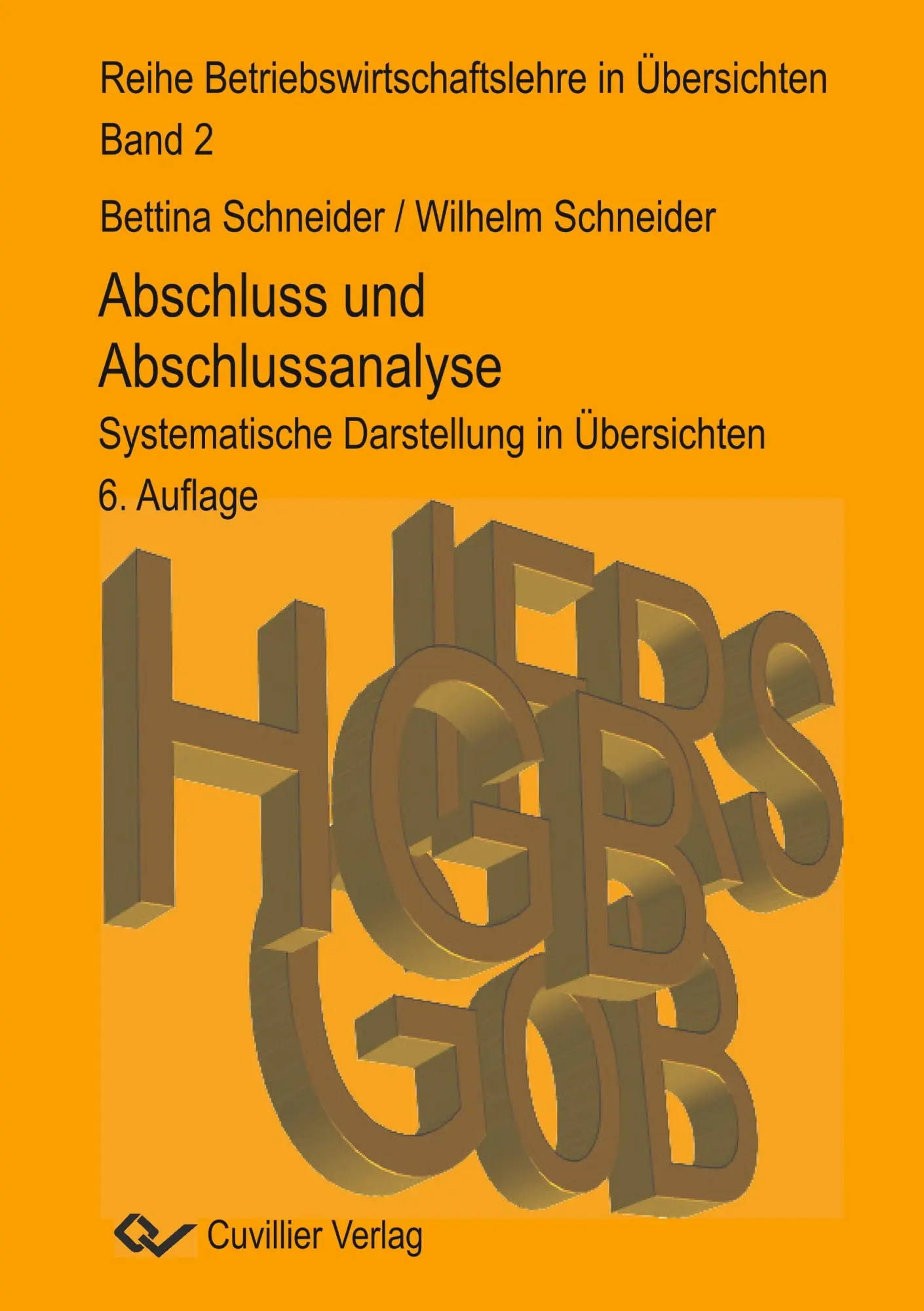Cover: 9783736996427 | Abschluss und Abschlussanalyse | Wilhelm Schneider (u. a.) | Buch
