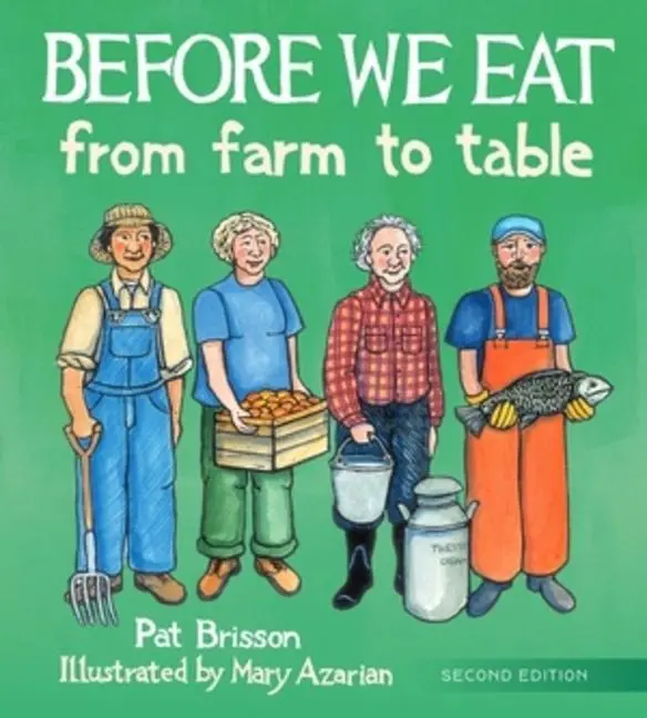 Cover: 9780884486527 | Before We Eat: From Farm to Table | Pat Brisson | Buch | Gebunden