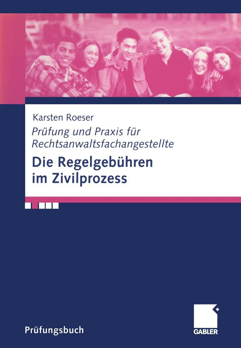 Cover: 9783409116527 | Die Regelgebühren im Zivilprozess | Karsten Roeser | Taschenbuch
