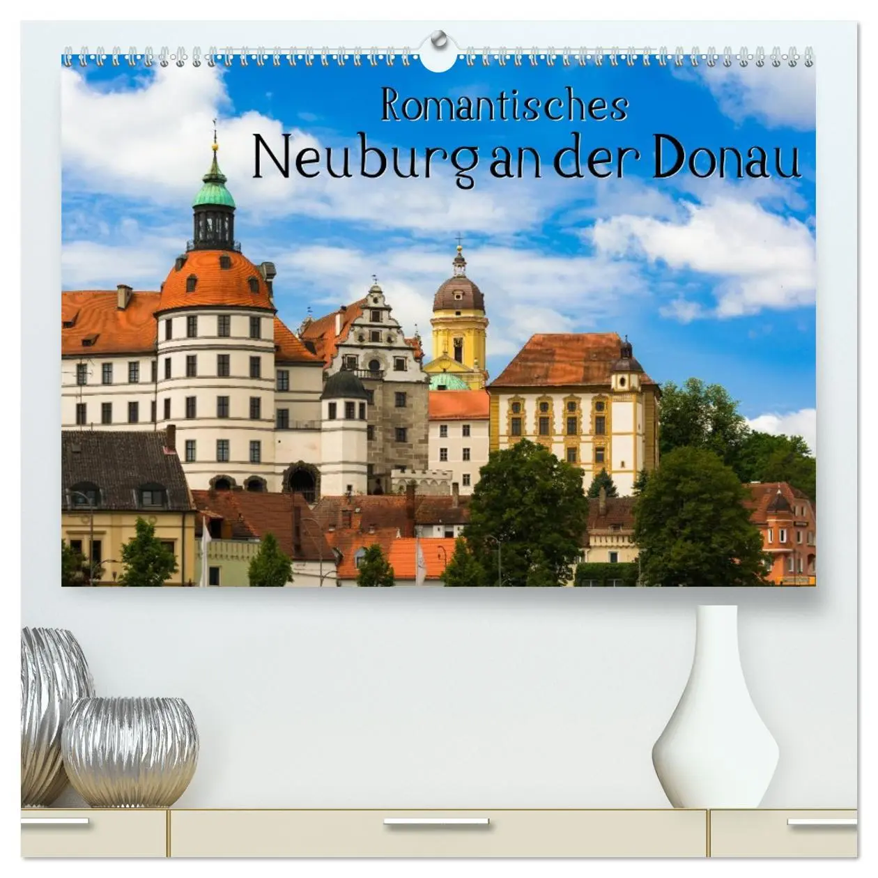 Cover: 9783516106527 | Romantisches Neuburg an der Donau (hochwertiger Premium...