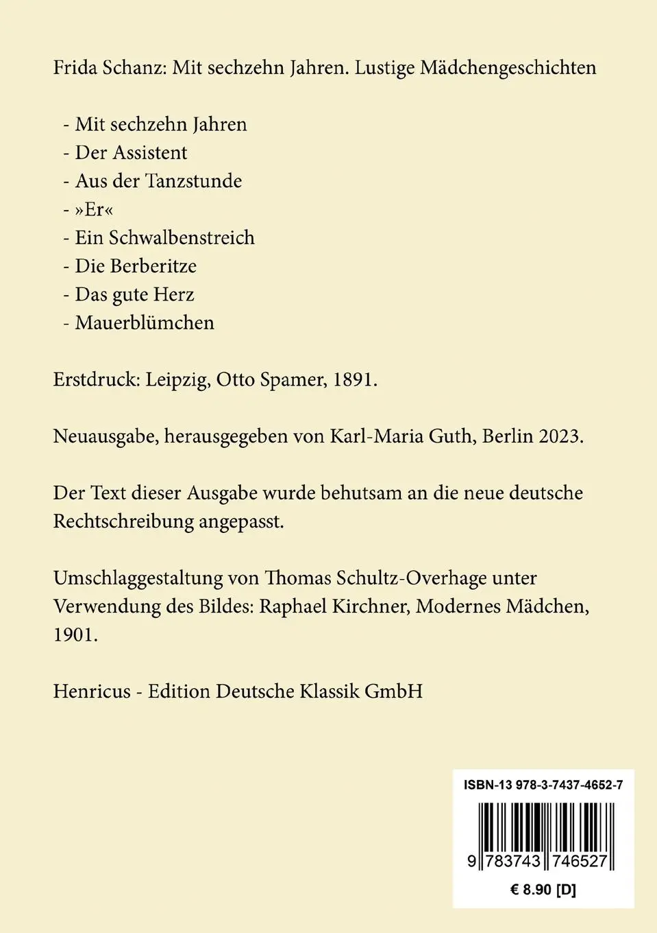 Rückseite: 9783743746527 | Mit sechzehn Jahren | Lustige Mädchengeschichten | Frida Schanz | Buch