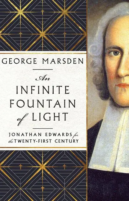 Cover: 9781514006627 | An Infinite Fountain of Light | George M Marsden | Buch | Englisch