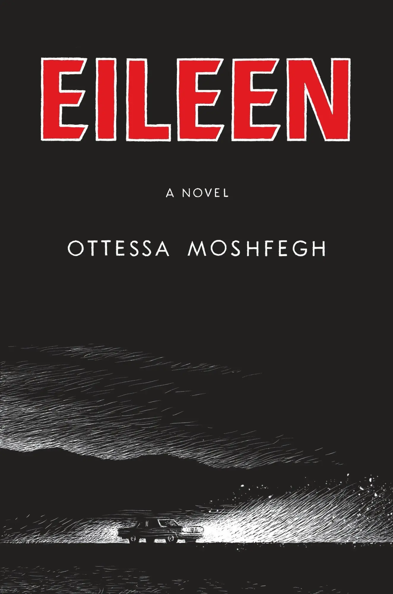 Cover: 9781594206627 | Eileen | Ottessa Moshfegh | Buch | Englisch | 2016 | EAN 9781594206627