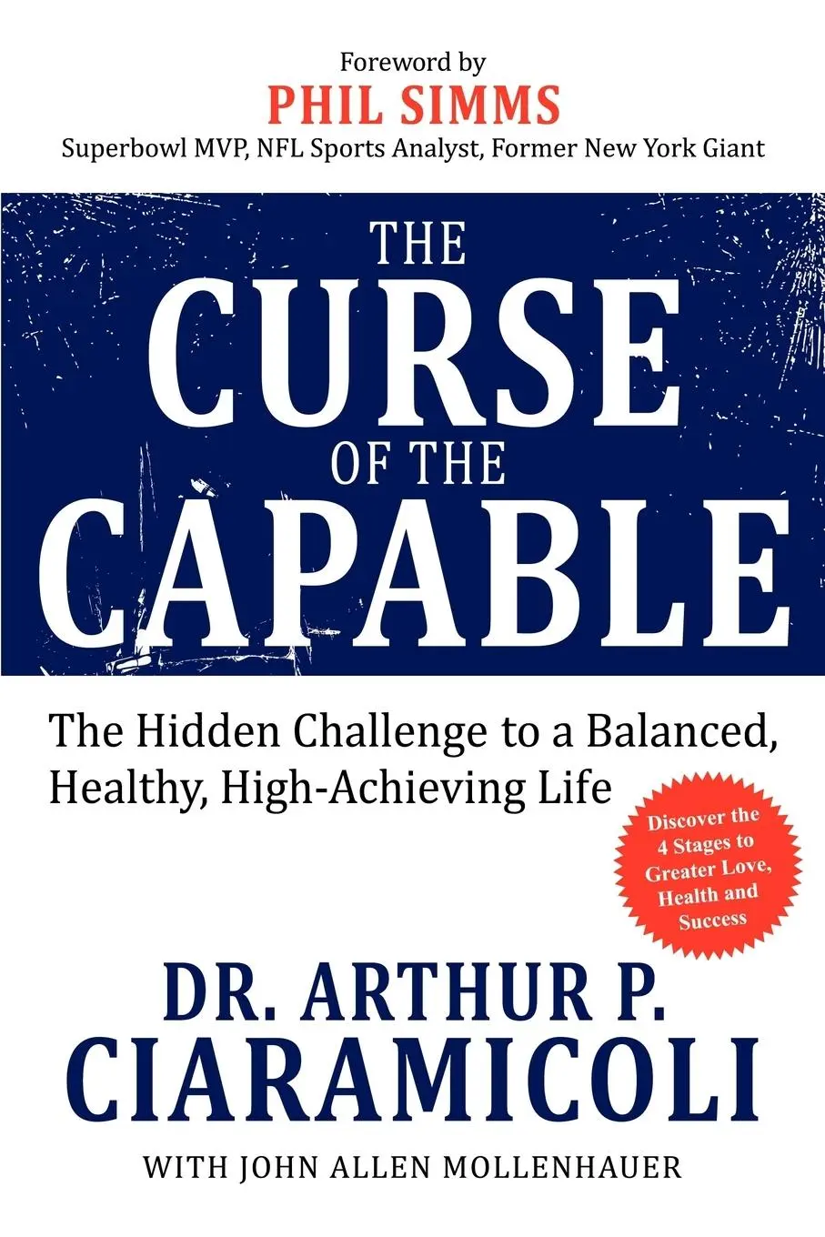 Cover: 9781600376627 | The Curse of the Capable | Arthur P. Ciaramicoli | Taschenbuch | 2009