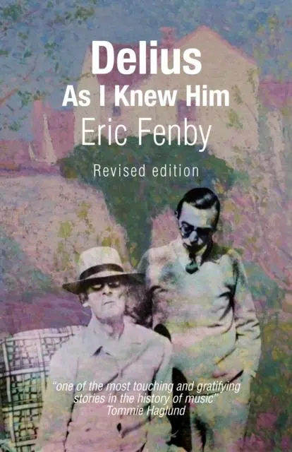 Cover: 9781916116627 | Delius As I Knew Him | Eric Fenby | Taschenbuch | Englisch | 2022