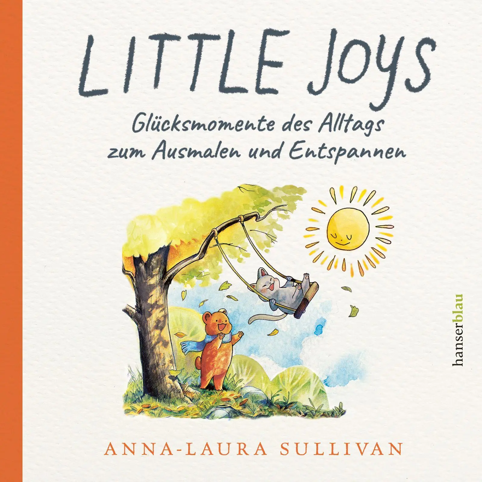 Cover: 9783446286627 | Little Joys | Anna-Laura Sullivan | Taschenbuch | 96 S. | Deutsch