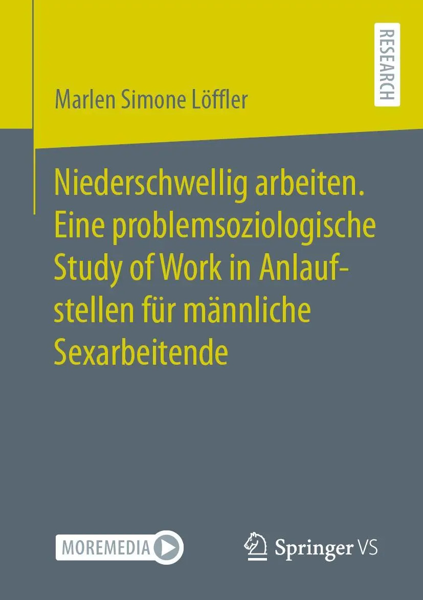 Cover: 9783658386627 | Niederschwellig arbeiten. Eine problemsoziologische Study of Work...