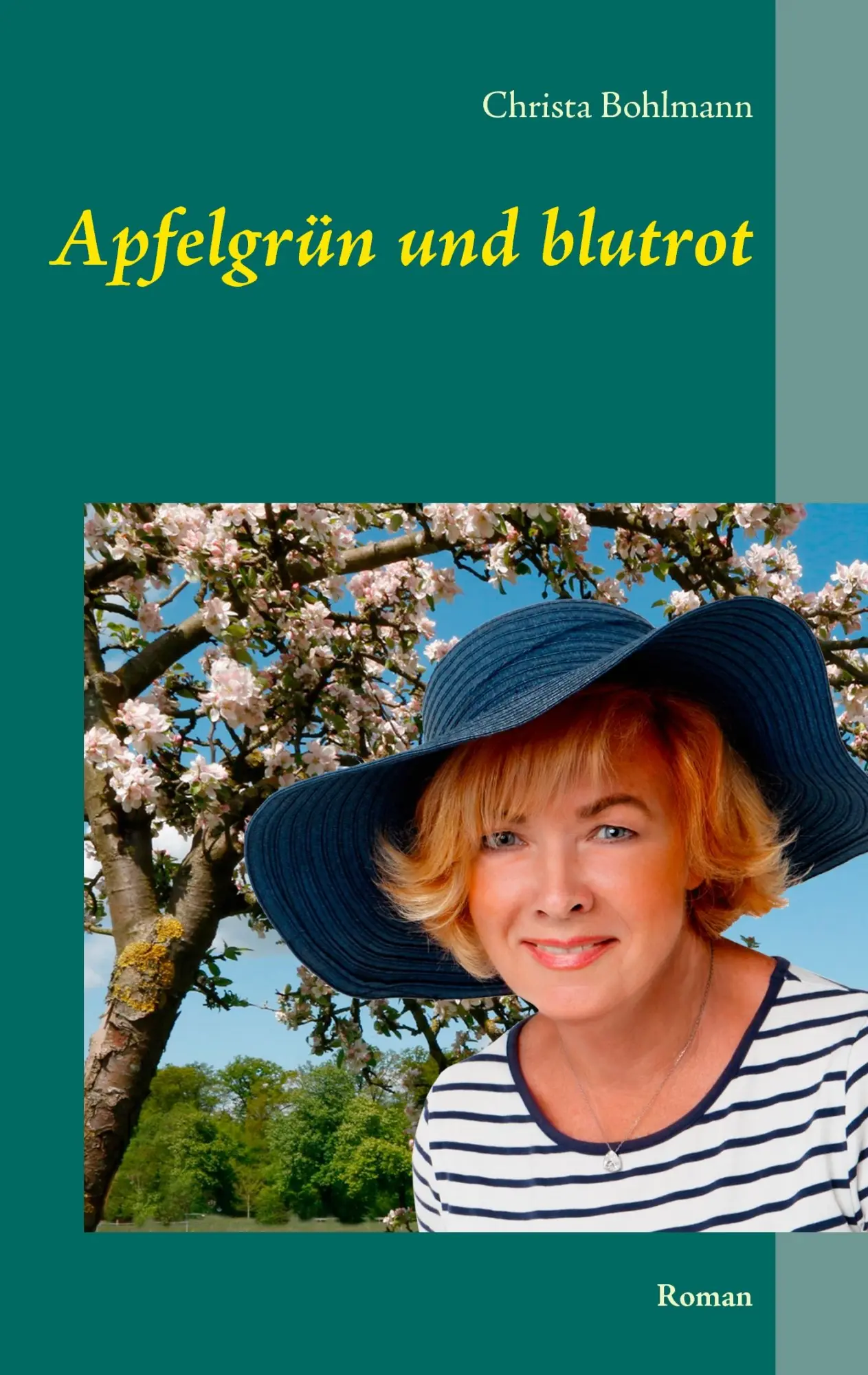 Cover: 9783738646627 | Apfelgrün und blutrot | Roman | Christa Bohlmann | Taschenbuch | 2015