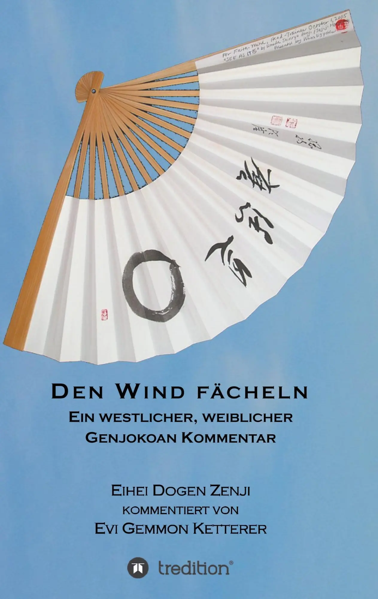 Cover: 9783746946627 | DEN WIND FÄCHELN | Ein westlicher, weiblicher Genjokoankommentar