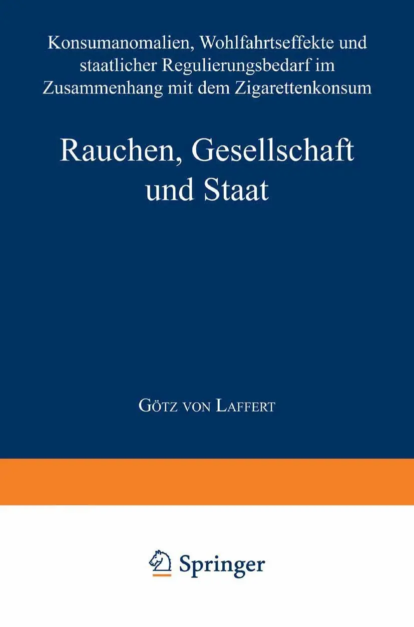 Cover: 9783824466627 | Rauchen, Gesellschaft und Staat | Götz von Laffert | Taschenbuch | xiv