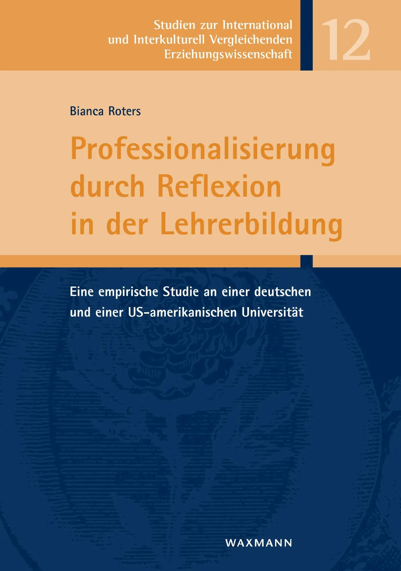 Cover: 9783830926627 | Professionalisierung durch Reflexion in der Lehrerbildung | Roters