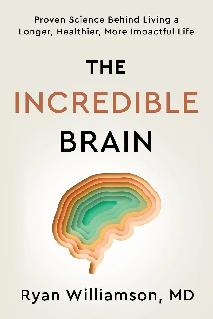 Cover: 9798999056627 | The Incredible Brain | Ryan Williamson | Taschenbuch | Englisch | 2025