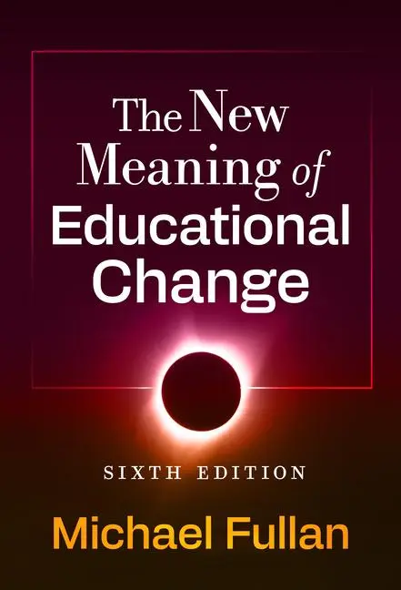 Cover: 9780807786727 | The New Meaning of Educational Change | Michael Fullan | Taschenbuch