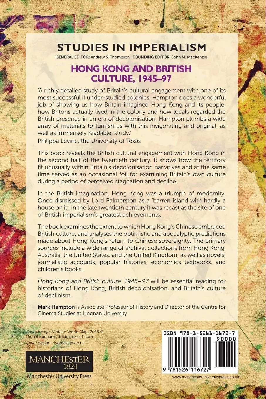 Rückseite: 9781526116727 | Hong Kong and British culture, 1945-97 | Mark Hampton | Taschenbuch