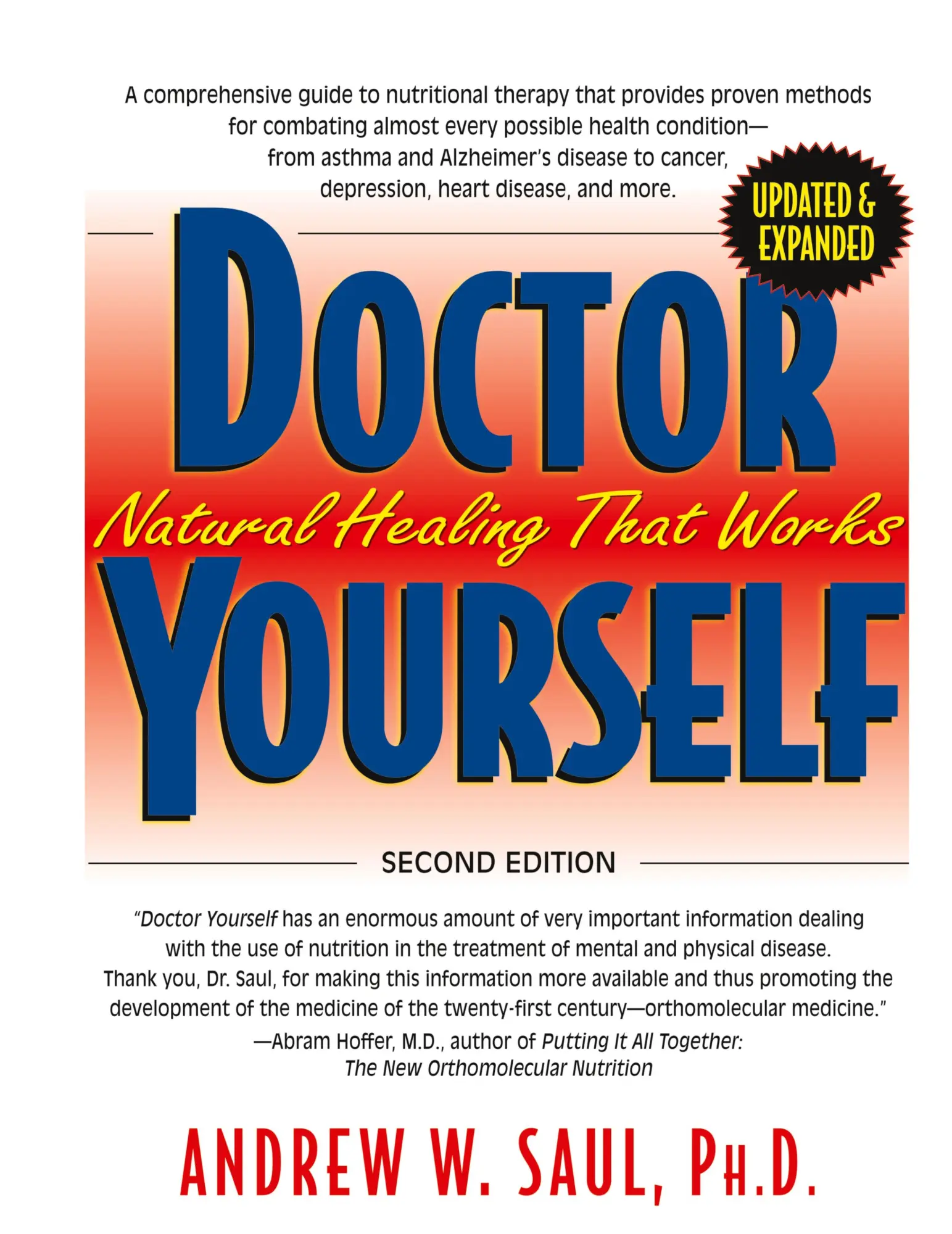 Cover: 9781681626727 | Doctor Yourself | Natural Healing That Works | Andrew W. Saul | Buch