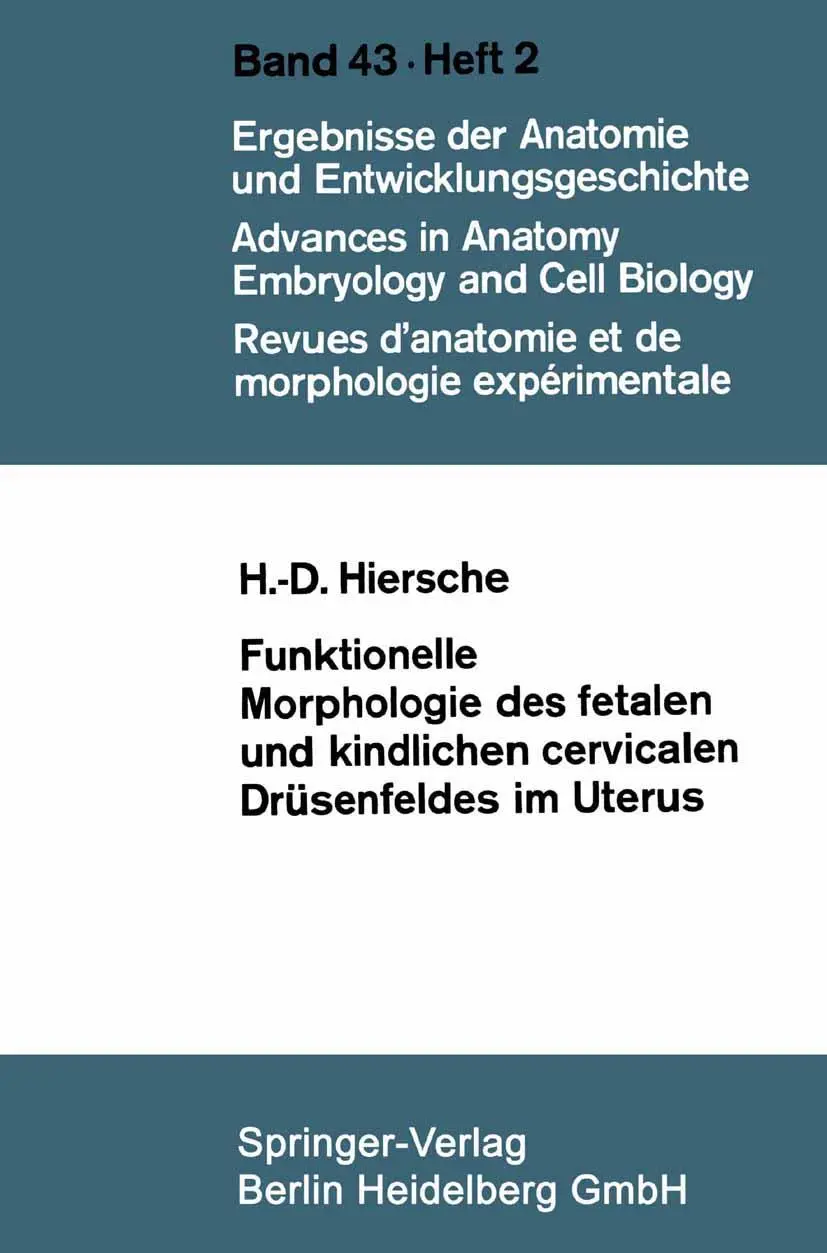 Cover: 9783662236727 | Funktionelle Morphologie des fetalen und kindlichen cervicalen...