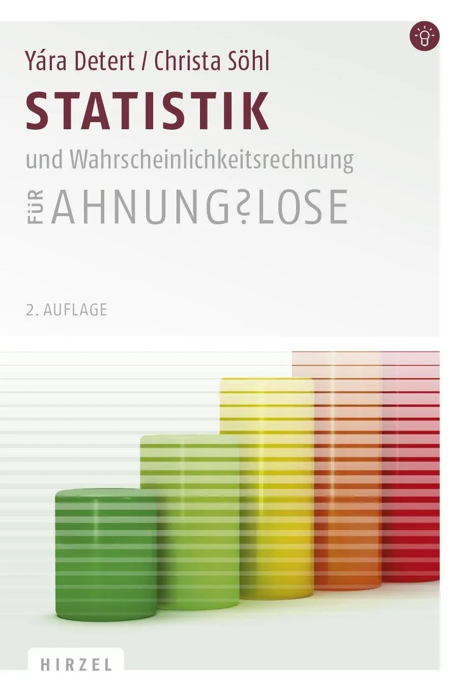 Cover: 9783777626727 | Statistik und Wahrscheinlichkeitsrechnung für Ahnungslose | Buch | X