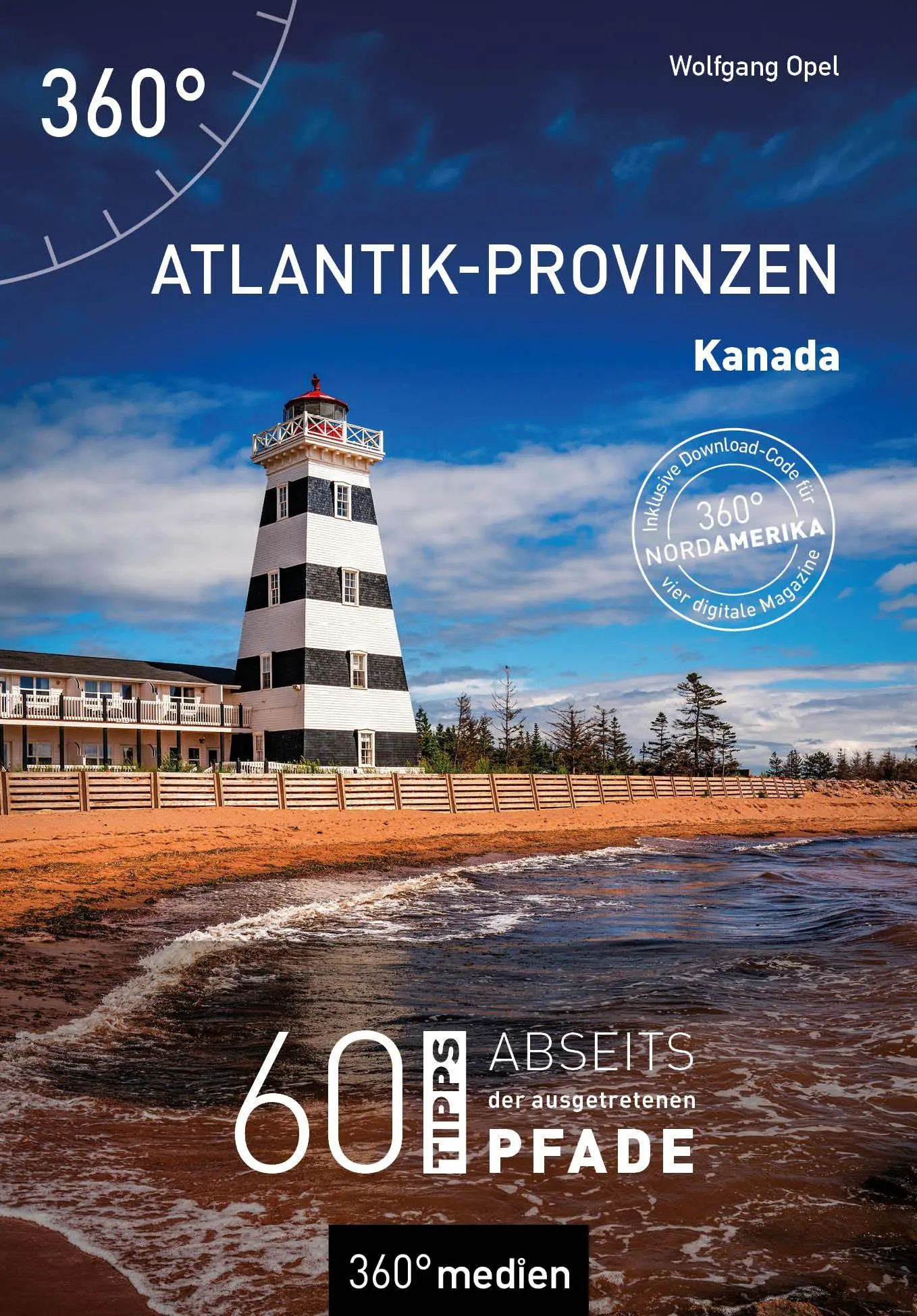 Cover: 9783968556727 | Kanada - Atlantik-Provinzen | 60 Tipps abseits der ausgetretenen Pfade