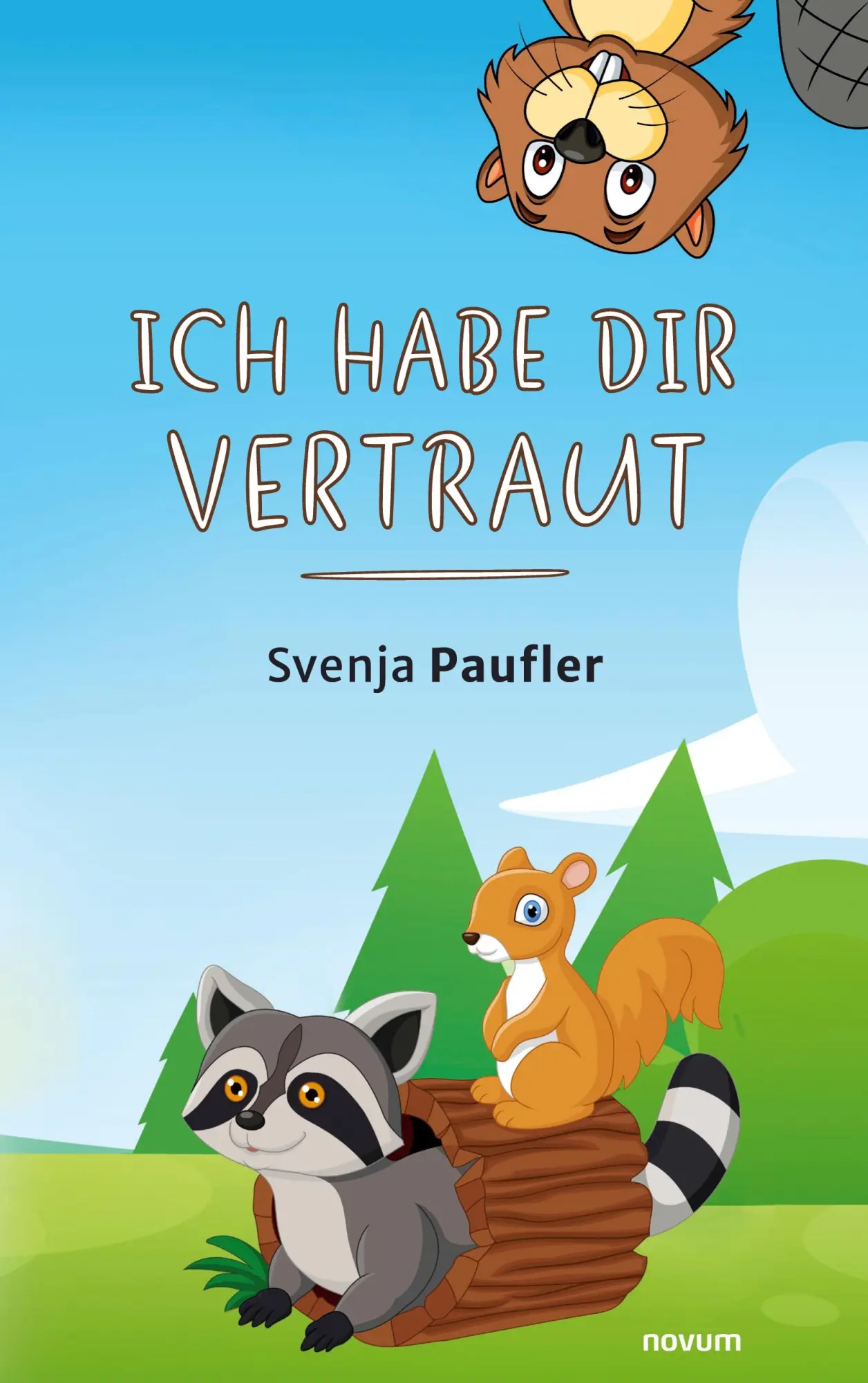 Cover: 9783991466727 | Ich habe dir vertraut | Svenja Paufler | Taschenbuch | 138 S. | 2024