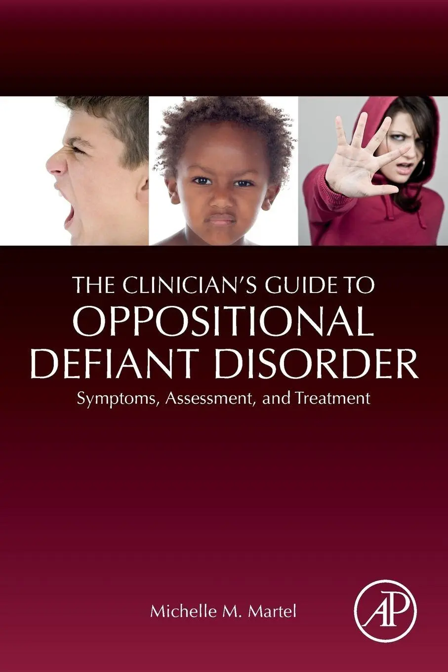 Cover: 9780128156827 | The Clinician's Guide to Oppositional Defiant Disorder | Martel | Buch