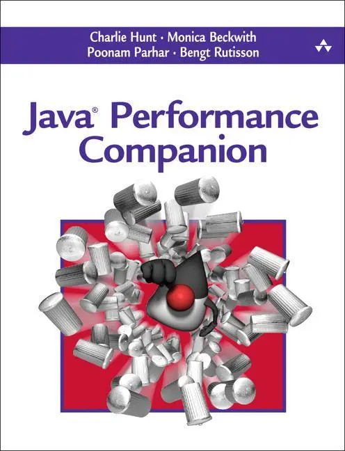 Cover: 9780133796827 | Java Performance Companion | Charlie Hunt (u. a.) | Taschenbuch | 2016