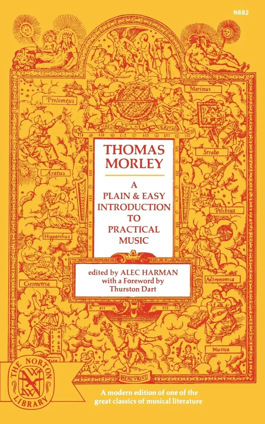 Cover: 9780393006827 | A Plain and Easy Introduction to Practical Music | Thomas Morley