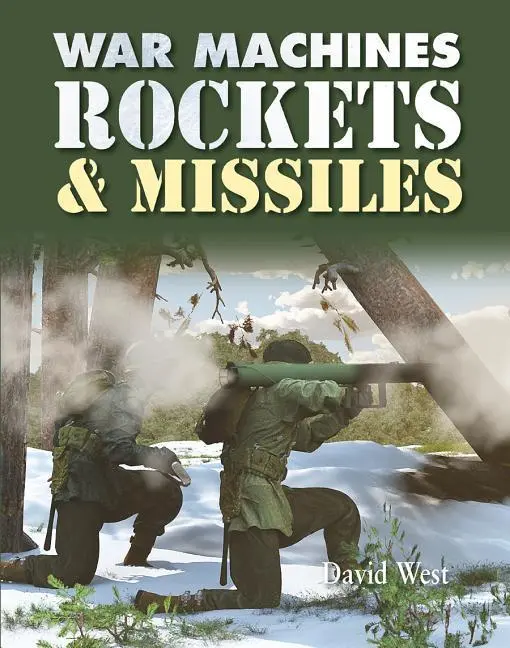 Cover: 9780778766827 | Rockets and Missiles | David West | Taschenbuch | Englisch | 2019