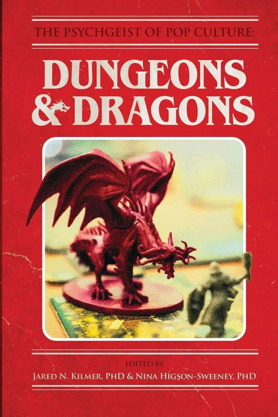 Cover: 9781105736827 | The Psychgeist of Pop Culture | Dungeons &amp; Dragons | Kilmer (u. a.)