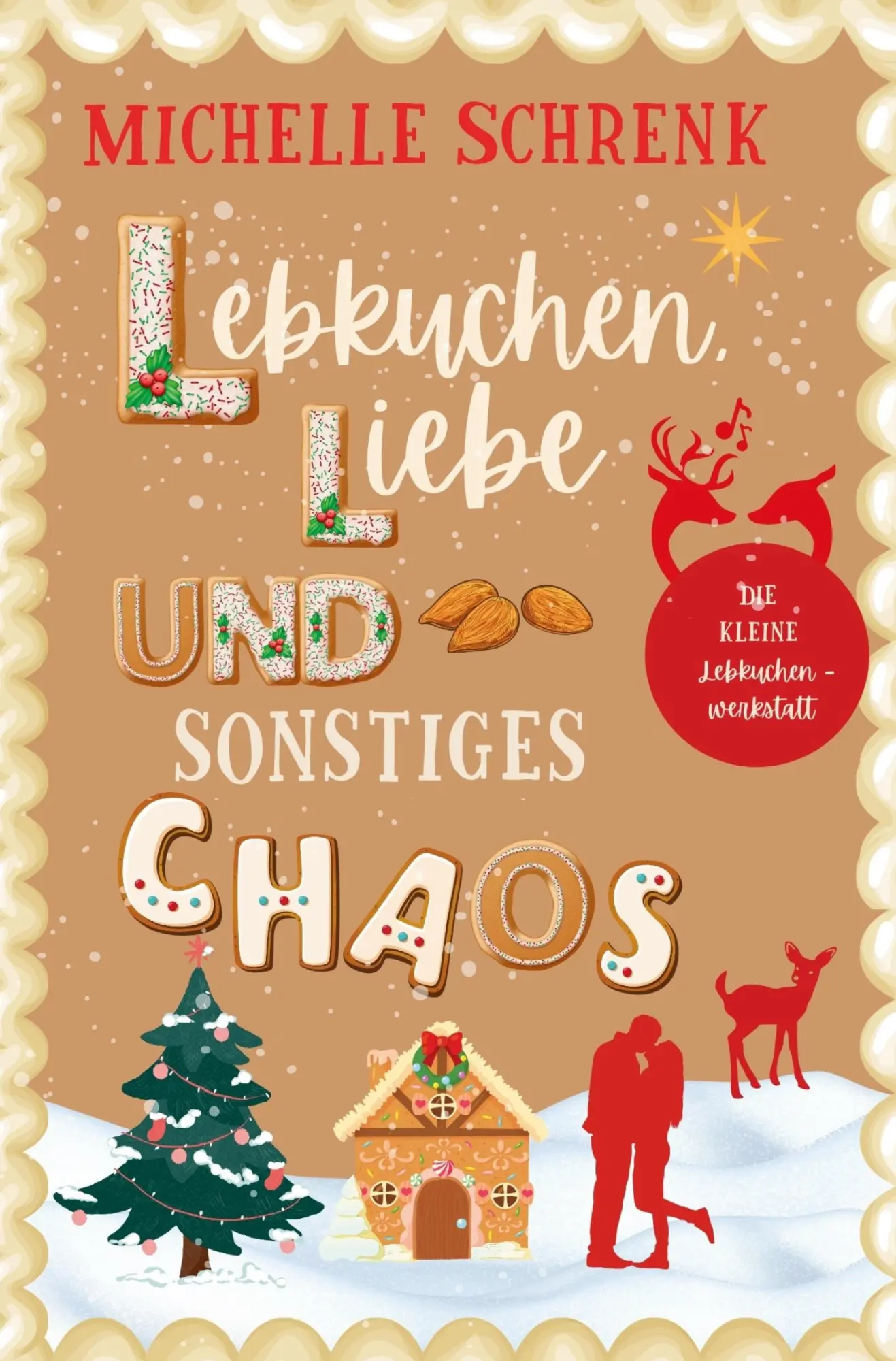 Cover: 9783759276827 | Lebkuchenliebe und sonstiges Chaos | Michelle Schrenk | Taschenbuch