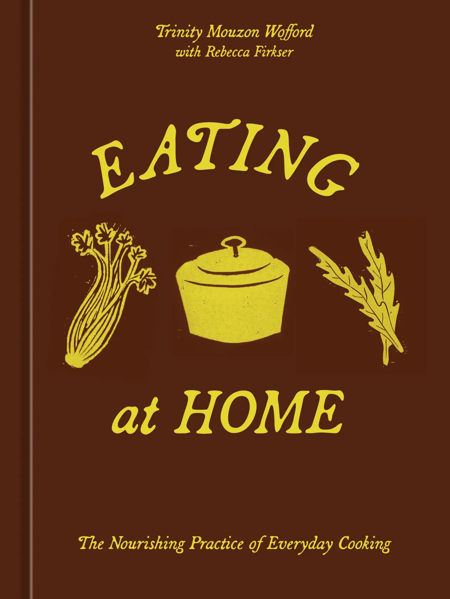 Cover: 9780593836927 | Eating at Home | Trinity Mouzon Wofford | Buch | Englisch | 2026