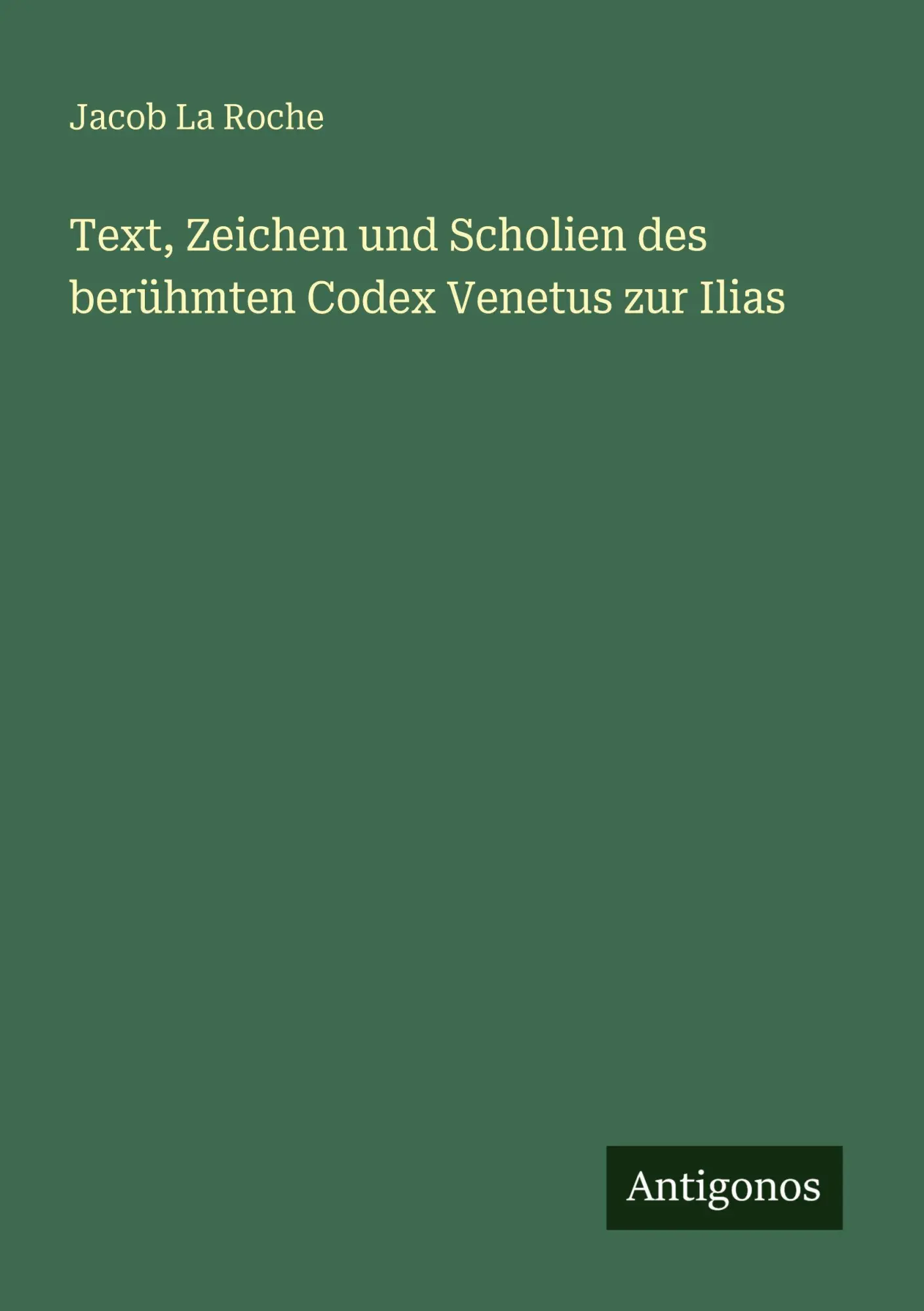 Cover: 9783388466927 | Text, Zeichen und Scholien des berühmten Codex Venetus zur Ilias