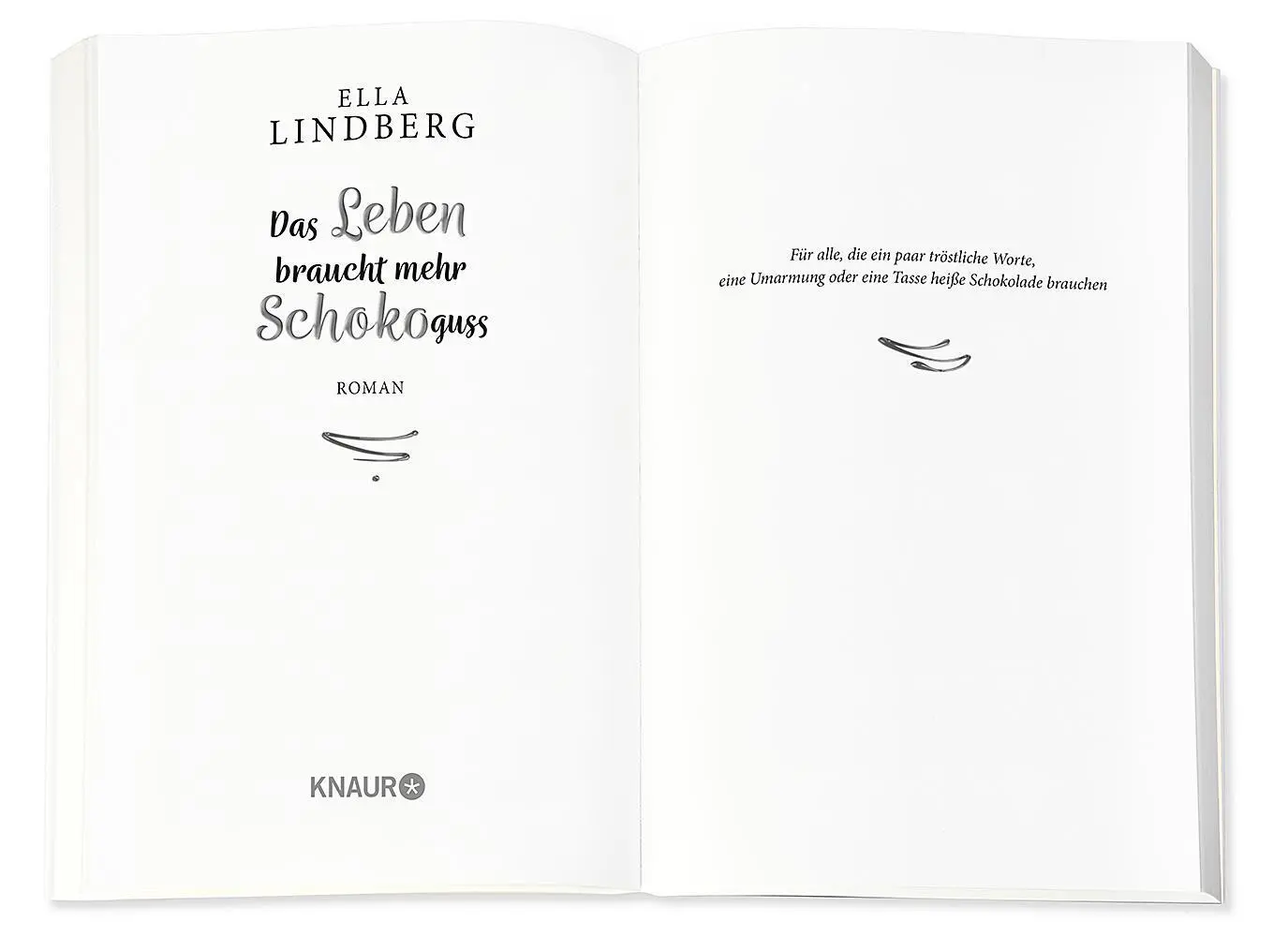 Bild: 9783426526927 | Das Leben braucht mehr Schokoguss | Ella Lindberg | Taschenbuch | 2021