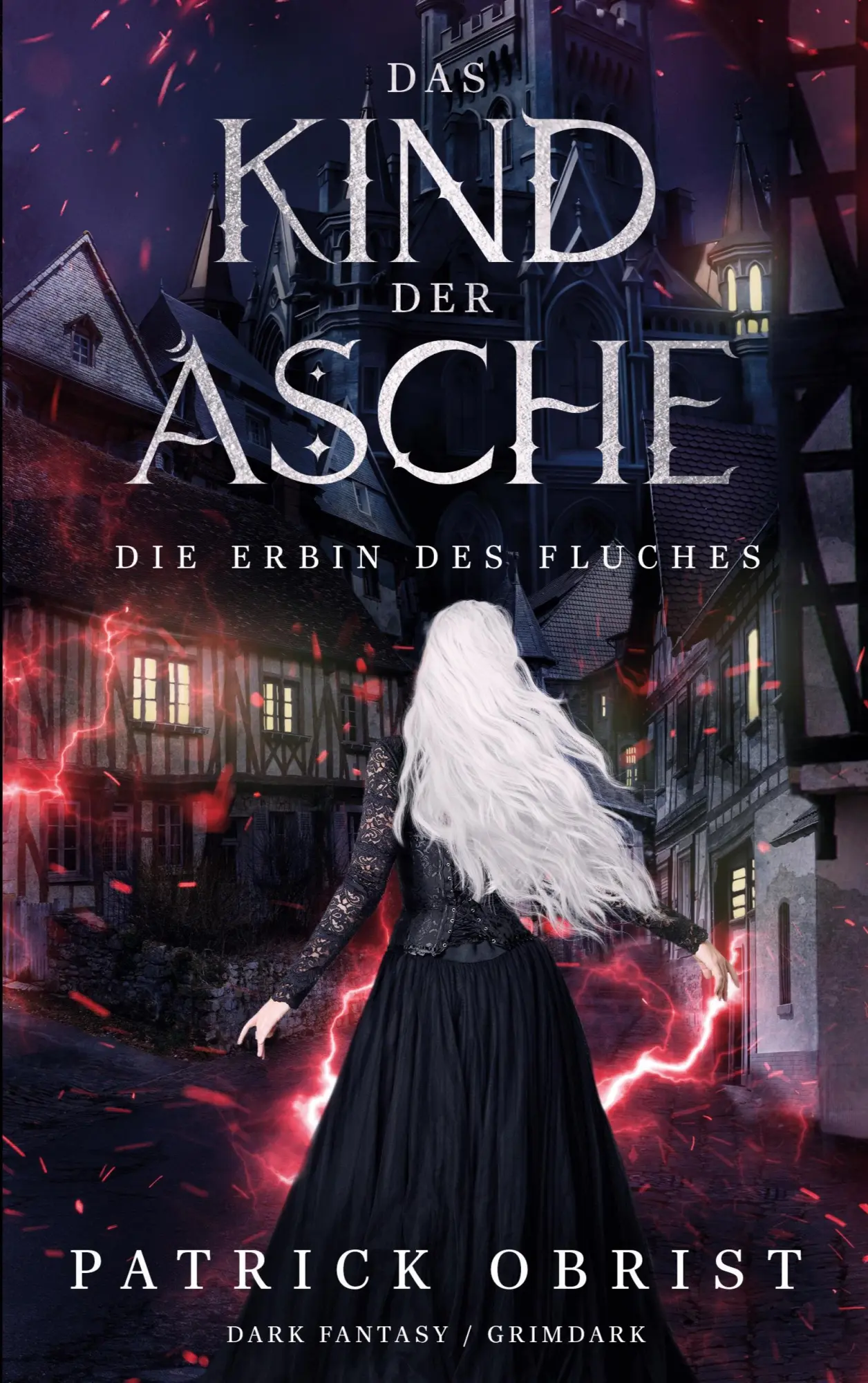 Cover: 9783695746927 | Das Kind Der Asche | Die Erbin Des Fluches | Patrick Obrist | Buch