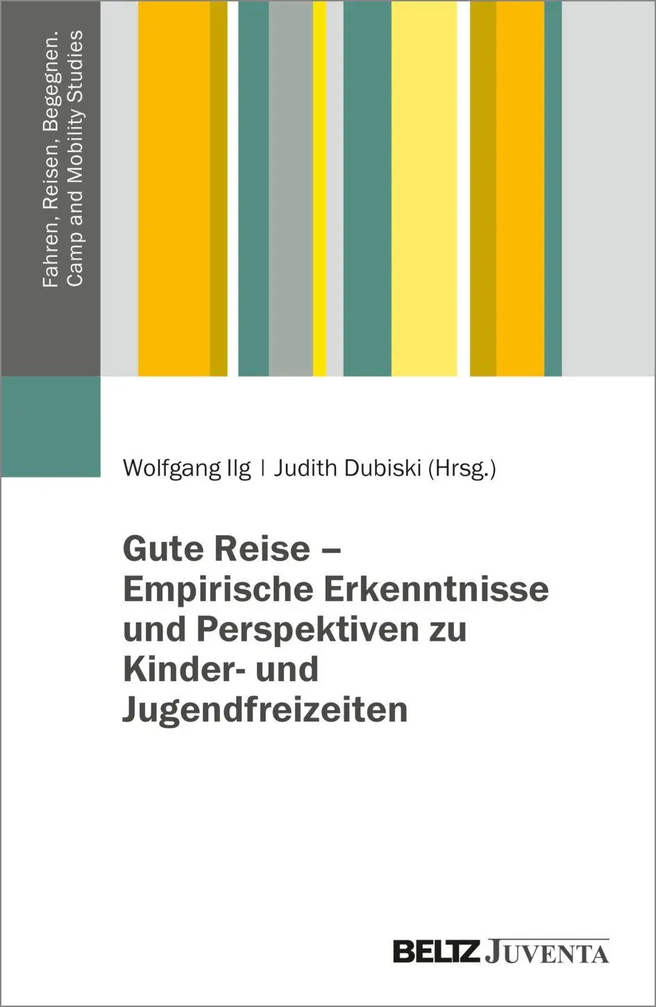 Cover: 9783779996927 | Gute Reise - Empirische Erkenntnisse und Perspektiven zu Kinder-...