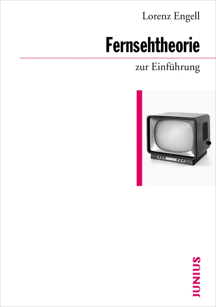 Cover: 9783885066927 | Fernsehtheorie zur Einführung | Lorenz Engell | Taschenbuch | 256 S.
