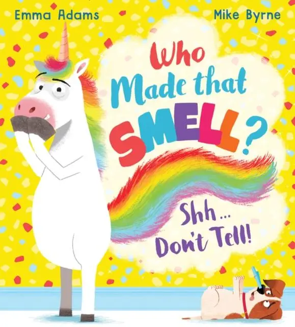 Cover: 9780702307027 | Who Made that Smell? Shhh...Don't Tell! (PB) | Emma Adams | Buch