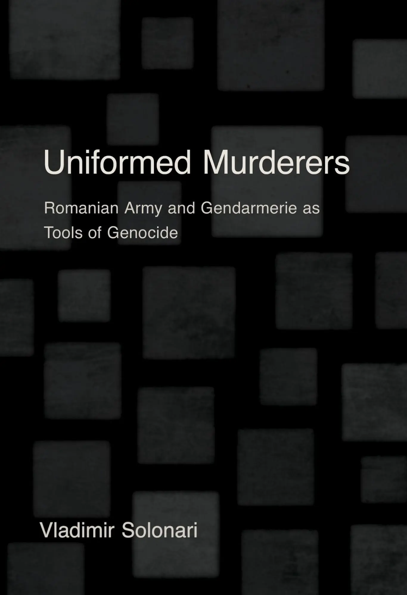 Cover: 9781501787027 | Uniformed Murderers | Vladimir Solonari | Buch | Englisch | 2026