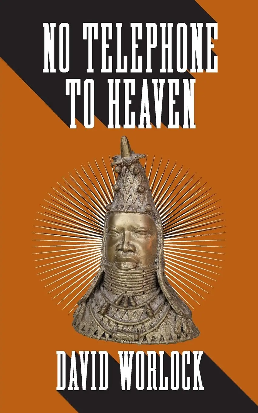 Cover: 9781738497027 | NO TELEPHONE TO HEAVEN | David Worlock | Taschenbuch | Englisch | 2024