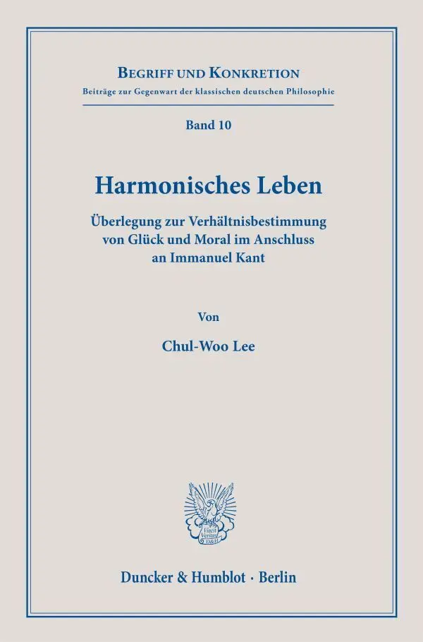 Cover: 9783428187027 | Harmonisches Leben. | Chul-Woo Lee | Buch | 324 S. | Deutsch | 2023