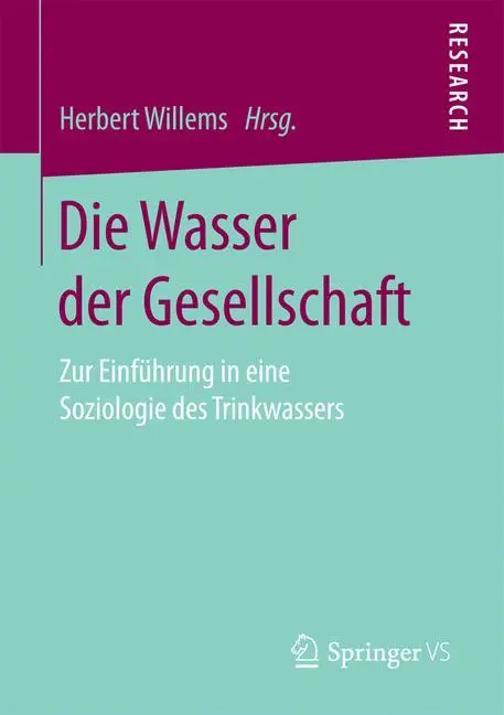 Cover: 9783658177027 | Die Wasser der Gesellschaft | Herbert Willems | Taschenbuch | XII