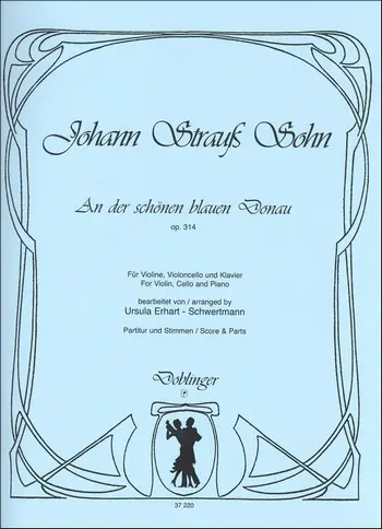 An der schönen blauen Donau op.314 für Violine, Violoncello und Klavier Stimmen