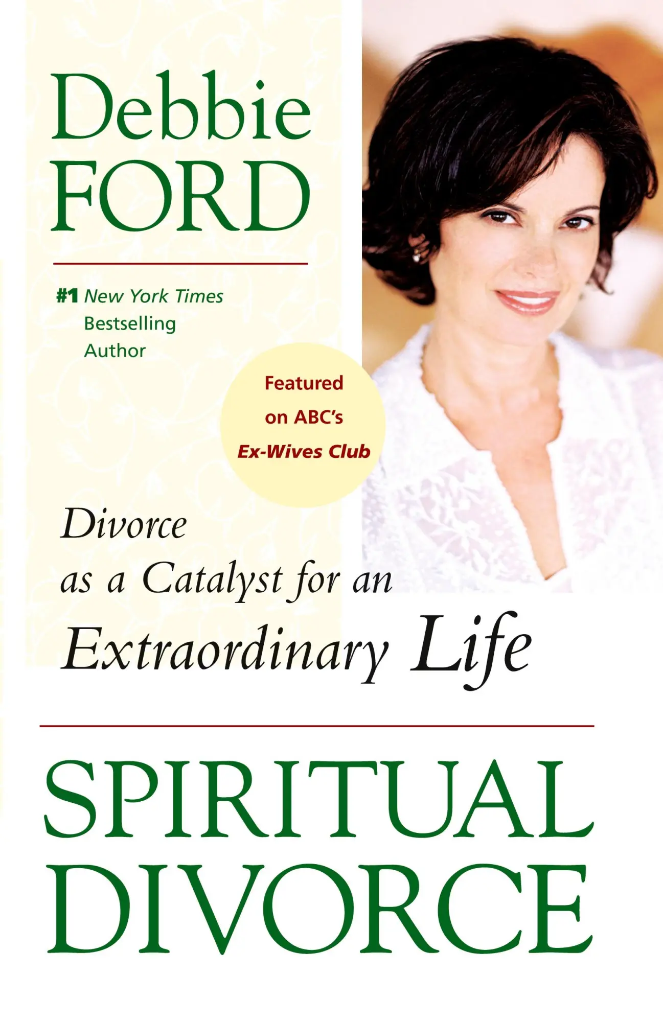 Cover: 9780061227127 | Spiritual Divorce | Debbie Ford | Taschenbuch | Englisch | 2006