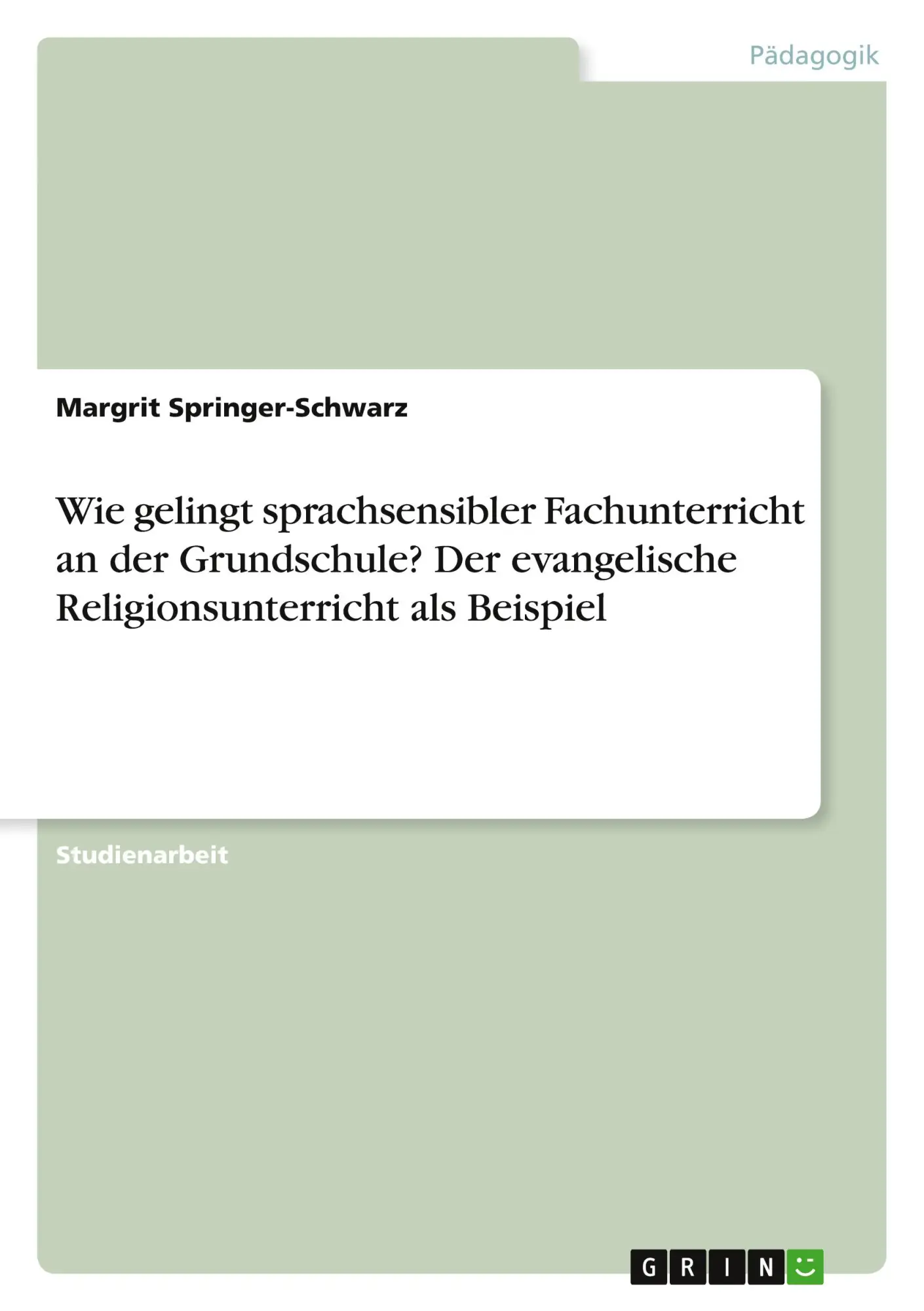 Cover: 9783346147127 | Wie gelingt sprachsensibler Fachunterricht an der Grundschule? Der...